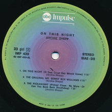 Carica l&#39;immagine nel visualizzatore di Gallery, Archie Shepp : On This Night (LP, Album, RE)
