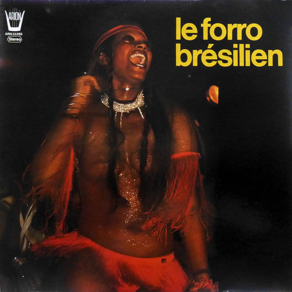 Coaty De Oliveira : Le Forro Brésilien (LP, Album, RE)