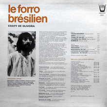 Carica l&#39;immagine nel visualizzatore di Gallery, Coaty De Oliveira : Le Forro Brésilien (LP, Album, RE)
