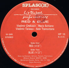 Carica l'immagine nel visualizzatore di Gallery, Vladimir Chekasin - Mario Schiano - Vladimir Tarasov - Sebi Tramontana : Red &amp; Blue (LP, Album)
