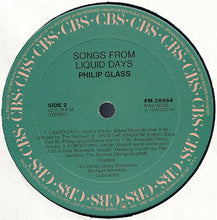 Carica l&#39;immagine nel visualizzatore di Gallery, Philip Glass : Songs From Liquid Days (LP, Album)
