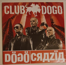 Carica l'immagine nel visualizzatore di Gallery, Club Dogo : Dögöcrazïa (2xLP, Album, Ltd, RE)
