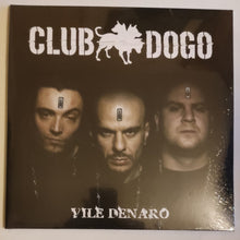Carica l'immagine nel visualizzatore di Gallery, Club Dogo : Vile Denaro (2xLP, Album, RE)
