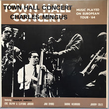 Carica l&#39;immagine nel visualizzatore di Gallery, Charles Mingus : Town Hall Concert (LP, Album, RE)
