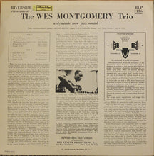 Carica l&#39;immagine nel visualizzatore di Gallery, The Wes Montgomery Trio : A Dynamic New Sound: Guitar/Organ/Drums (LP, Album, RE)
