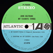 Carica l'immagine nel visualizzatore di Gallery, John Coltrane = ジョン・コルトレーン* : My Favorite Things = マイ・フェイヴァリット・シングス (LP, Album, RE)
