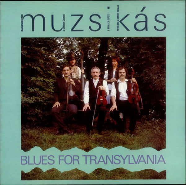 Muzsikás : Blues For Transylvania (LP, Album)