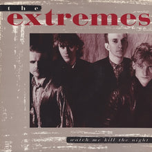 Carica l&#39;immagine nel visualizzatore di Gallery, The Extremes (2) : Watch Me Kill The Night (LP, Album)
