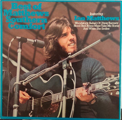 Matthews' Southern Comfort : Best Of Matthews Southern Comfort (LP, Comp)