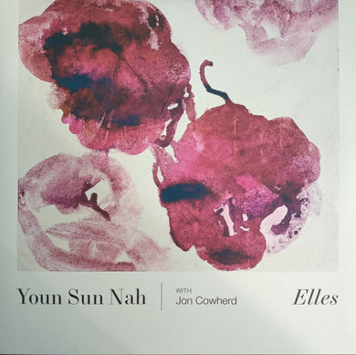 Youn Sun Nah  with  John Cowherd : Elles (LP)