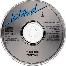 Carica l'immagine nel visualizzatore di Gallery, The B-52's : Party Mix! (CD, MiniAlbum, Mixed, RE)
