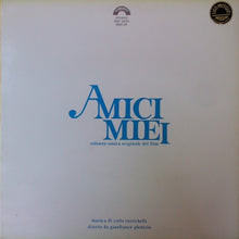 Carica l&#39;immagine nel visualizzatore di Gallery, Carlo Rustichelli : Amici Miei (Colonna Sonora Originale Del Film) (LP, Album, Gat)

