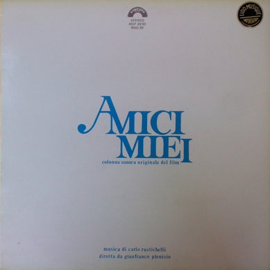 Carlo Rustichelli : Amici Miei (Colonna Sonora Originale Del Film) (LP, Album, Gat)