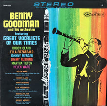 Carica l&#39;immagine nel visualizzatore di Gallery, Benny Goodman And His Orchestra : Featuring Great Vocalists Of Our Times (LP, Comp)
