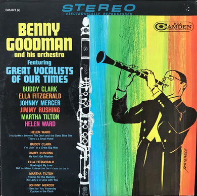 Benny Goodman And His Orchestra : Featuring Great Vocalists Of Our Times (LP, Comp)