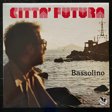 Carica l&#39;immagine nel visualizzatore di Gallery, Dario Bassolino : Citta&#39; Futura (LP, Album, Mono)
