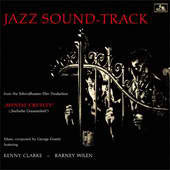 George Gruntz Featuring Kenny Clarke - Barney Wilen : Jazz Soundtrack From Mental Cruelty (