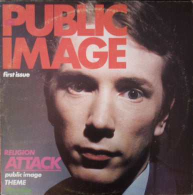 Public Image Ltd.* : Public Image (First Issue) (LP, Album)