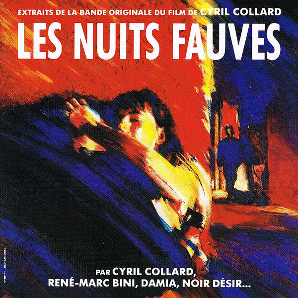 Various : Les Nuits Fauves - Extraits de la Bande Originale du Film de Cyril Collard (CD, Album)