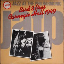 Carica l&#39;immagine nel visualizzatore di Gallery, Bird (28) &amp; Pres (2) : Jazz At The Philharmonic - Carnegie Hall 1949 (LP, Comp, RE)
