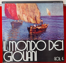 Carica l&#39;immagine nel visualizzatore di Gallery, Max Rocci &amp; His Friends : Il Mondo Dei Giovani Vol. 4 (LP)
