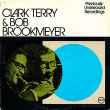 Carica l'immagine nel visualizzatore di Gallery, Clark Terry &amp; Bob Brookmeyer : Previously Unreleased Recordings (LP, Album)
