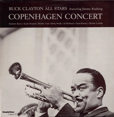 Buck Clayton With His All-Stars Featuring Jimmy Rushing : Copenhagen Concert (2xLP, Album, Gat)