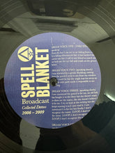 Carica l&#39;immagine nel visualizzatore di Gallery, Broadcast : Spell Blanket (Collected Demos 2006-2009) (2xLP, Album)
