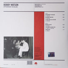 Carica l'immagine nel visualizzatore di Gallery, Bobby Watson (2) : Appointment In Milano (LP, Album, Ltd, Num, RE, RM, 180)
