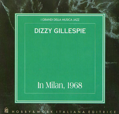 Dizzy Gillespie : In Milan, 1968 (CD, Album)