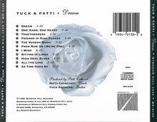 Carica l&#39;immagine nel visualizzatore di Gallery, Tuck &amp; Patti : Dream (CD, Album)
