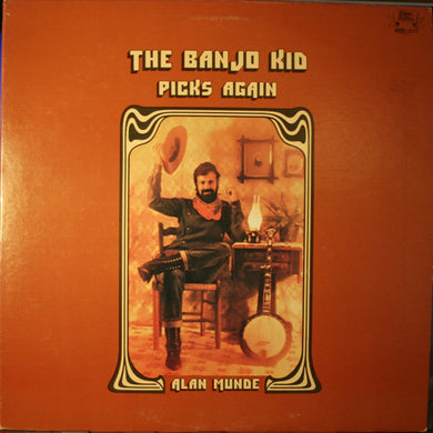 Alan Munde : The Banjo Kid Picks Again (LP, Album)