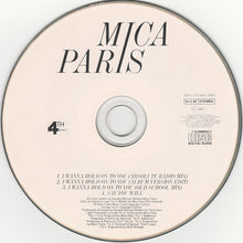 Carica l'immagine nel visualizzatore di Gallery, Mica Paris : I Wanna Hold On To You (CD, Single)
