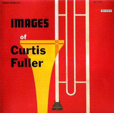 Curtis Fuller : Images Of Curtis Fuller (CD, Album, RE, RM)