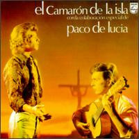 El Camarón De La Isla Con La Colaboración Especial De Paco De Lucía : Cada Vez Que Nos Miramos (LP, Album)