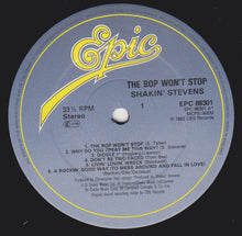 Carica l&#39;immagine nel visualizzatore di Gallery, Shakin&#39; Stevens : The Bop Won&#39;t Stop (LP, Album)
