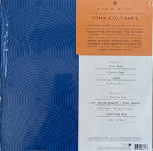 Carica l&#39;immagine nel visualizzatore di Gallery, John Coltrane : Now Playing (LP, Comp, Blu)
