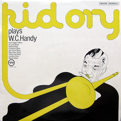 Kid Ory : Kid Ory Plays W.C. Handy (LP, Album)