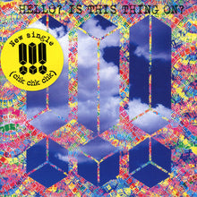 Carica l'immagine nel visualizzatore di Gallery, !!! : Hello? Is This Thing On? (CD, Single)
