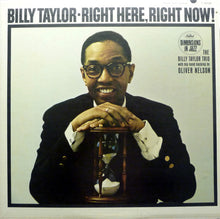 Carica l&#39;immagine nel visualizzatore di Gallery, Billy Taylor : Right Here, Right Now! (LP, Album, Mono)
