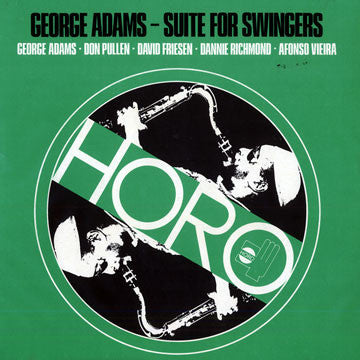 George Adams : Suite For Swingers (LP, Album)