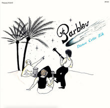 Carica l'immagine nel visualizzatore di Gallery, Parbleu :  Danse Cette Zik (LP, RE)

