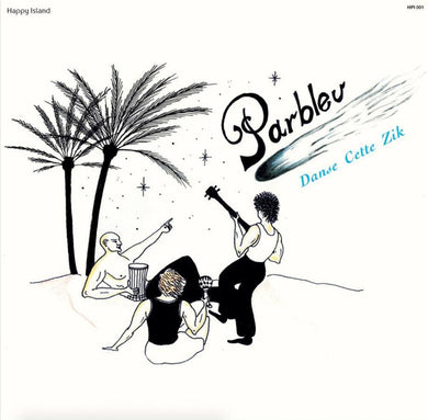 Parbleu :  Danse Cette Zik (LP, RE)