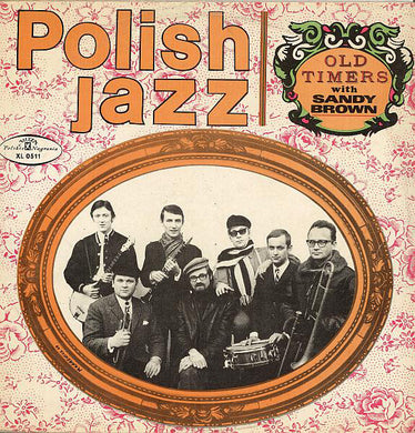 Old Timers with Sandy Brown (3) : Old Timers With Sandy Brown (LP, Album)