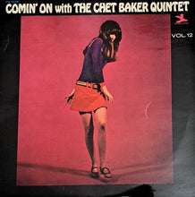 Carica l'immagine nel visualizzatore di Gallery, The Chet Baker Quintet : Comin' On With The Chet Baker Quintet (LP, Album, Mono)
