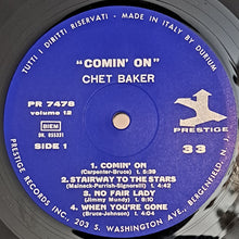 Carica l'immagine nel visualizzatore di Gallery, The Chet Baker Quintet : Comin' On With The Chet Baker Quintet (LP, Album, Mono)
