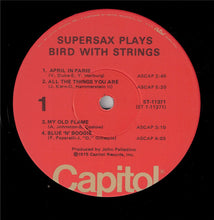 Carica l&#39;immagine nel visualizzatore di Gallery, Supersax : Supersax Plays Bird With Strings (LP, Album, Win)
