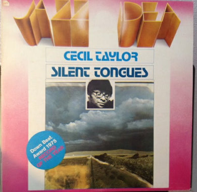 Cecil Taylor : Silent Tongues (LP)