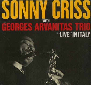 Sonny Criss with Georges Arvanitas Trio : 