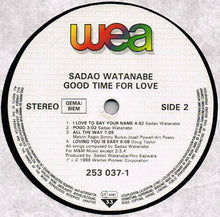 Carica l'immagine nel visualizzatore di Gallery, Sadao Watanabe : Good Time For Love (LP, Album)
